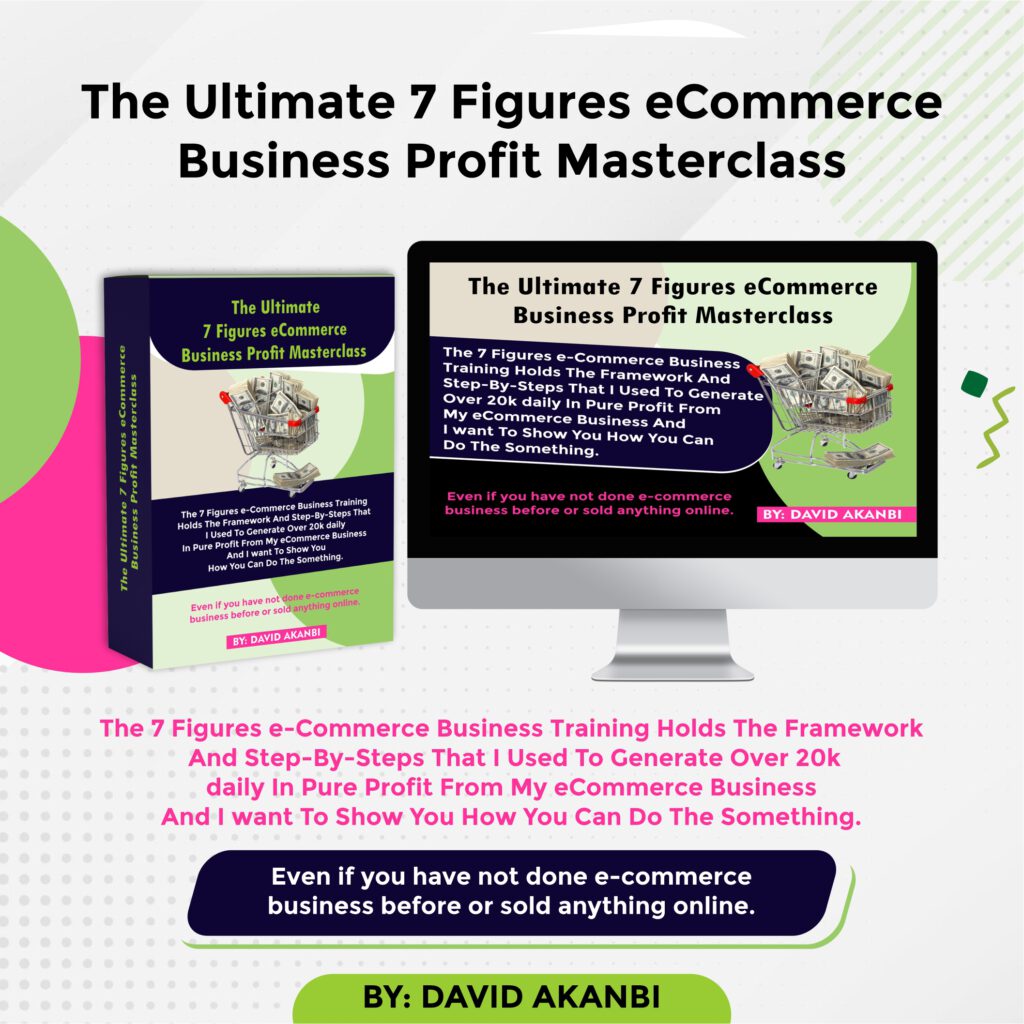 The 7 Figures e-Commerce Business Training