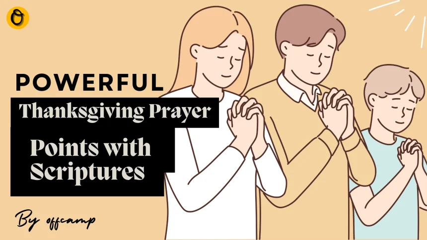 Biblical thanksgiving prayer points with scriptures for daily gratitude
