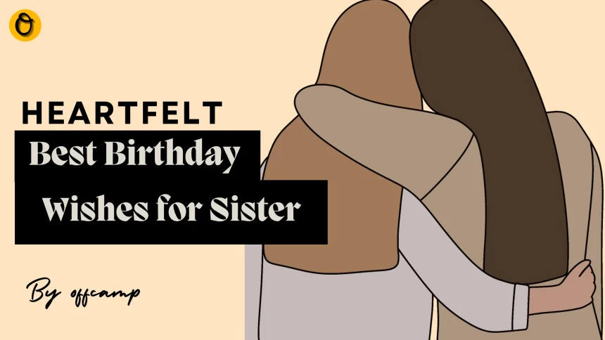 Unique birthday wishes for sister on a bold banner