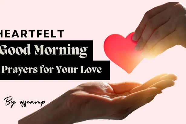 powerful Good Morning Prayers for Your Love