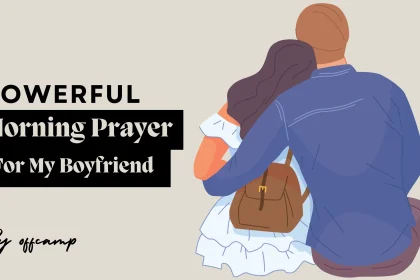 Good morning prayer for my boyfriend inspiration
