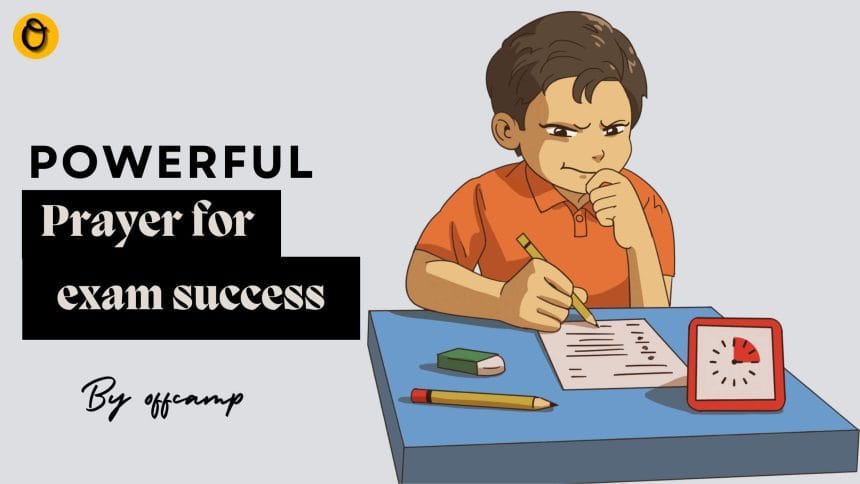 Student praying a Christian prayer for exam success