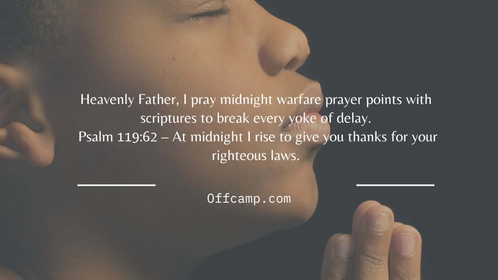 Midnight scene with warfare prayer points with scriptures for breakthrough