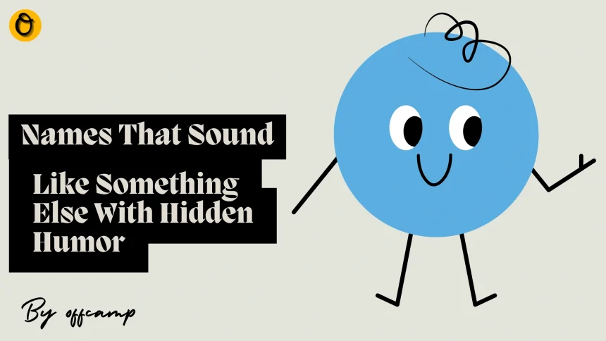 Historical document showing names that sound like something else through time