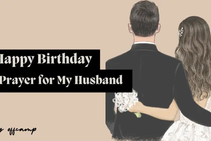 Discover meaningful happy birthday prayer for my husband