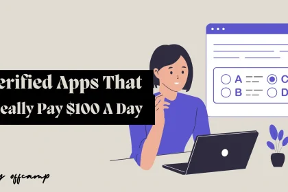 20 Verified Apps That Really Pay $100 A Day