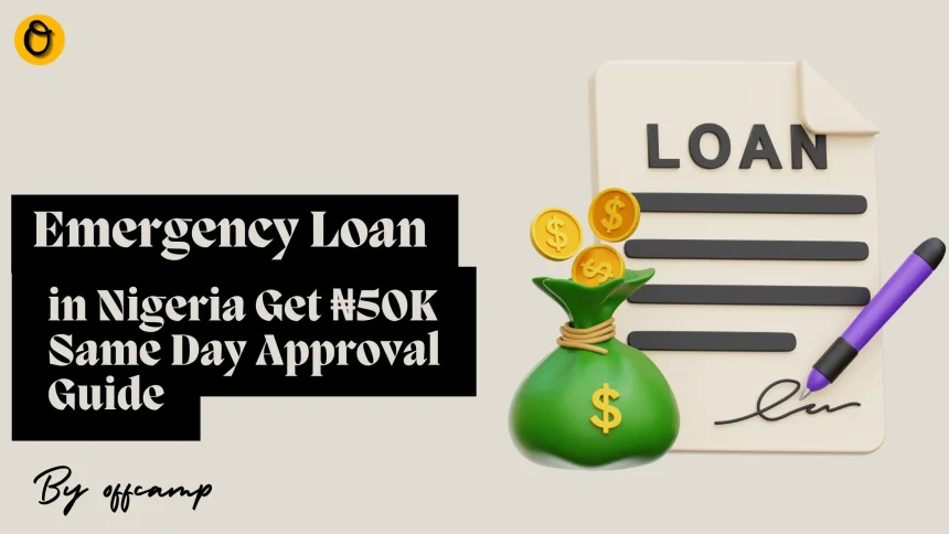 Emergency loan Nigeria same day approval process step by step guide