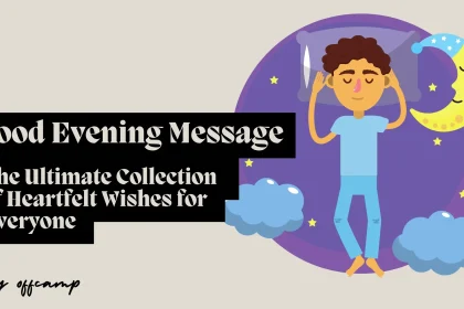 Good Evening Message