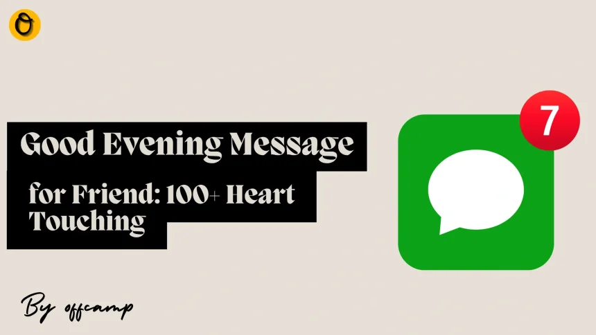 Good Evening Message for Friend