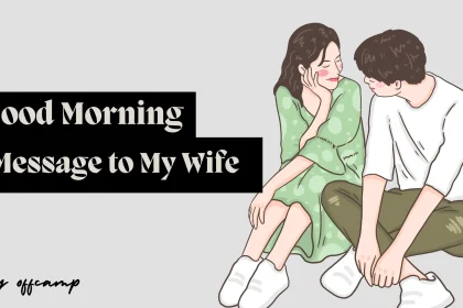 Good Morning Message to My Wife