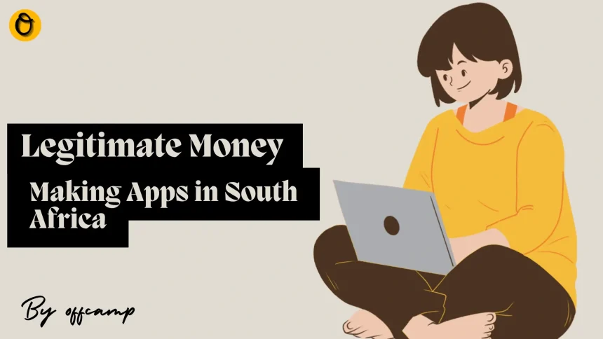Legit Apps to Make Money Online in South Africa