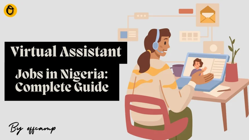 lucrative virtual assistant jobs in Nigeria with our ultimate guide