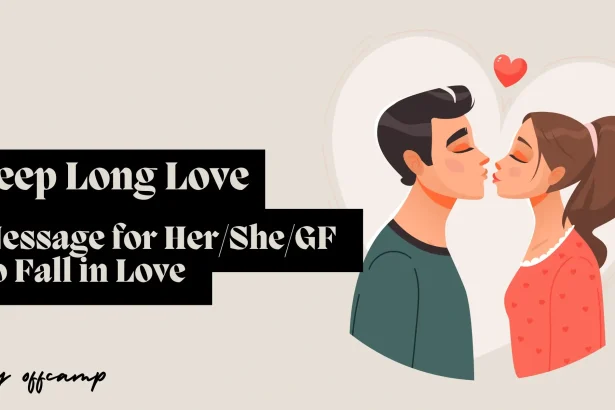 Long Love Messages for Her to Fall in Love