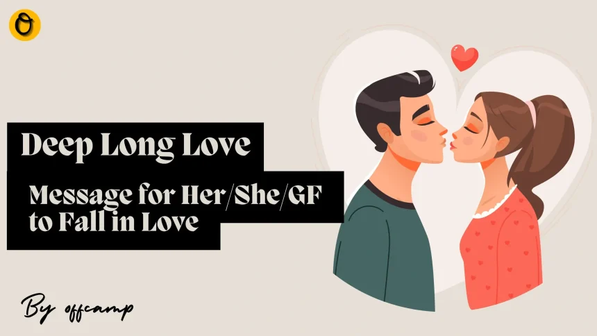 Long Love Messages for Her to Fall in Love