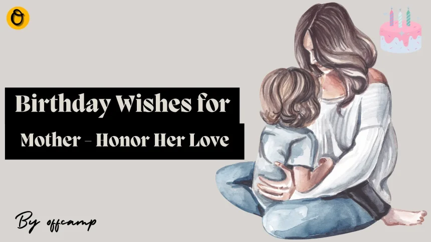 Mother celebrating birthday with birthday wishes
