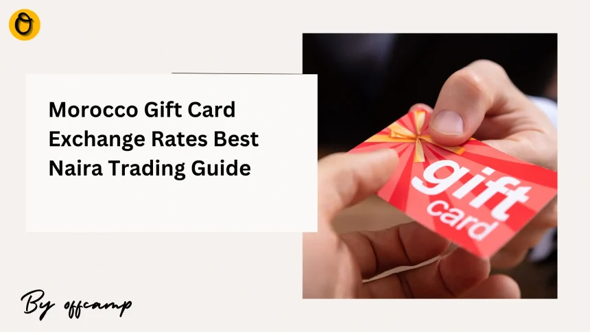 Morocco Gift Card Exchange Rates