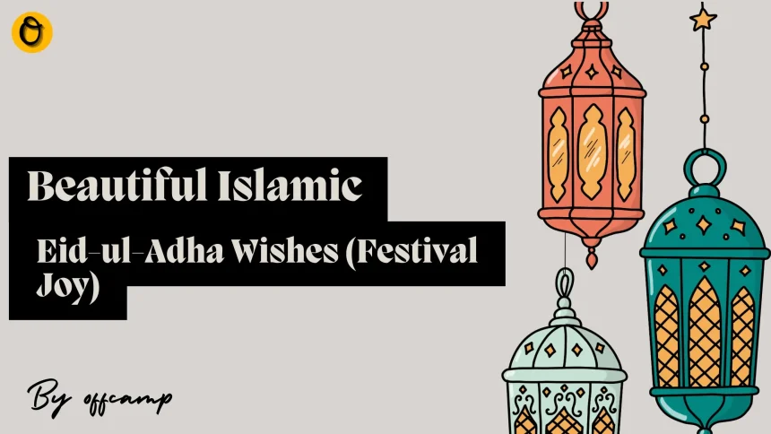 Heartfelt Eid-ul-Adha Wishes for celebration