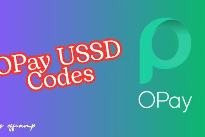 OPay USSD codes Nigeria *955# guide for transfers and bills