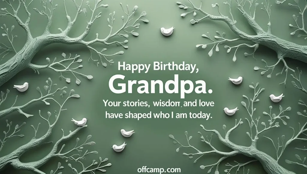 Sage green card featuring heartfelt birthday wishes for grandfather with decorative family tree branches and birds design