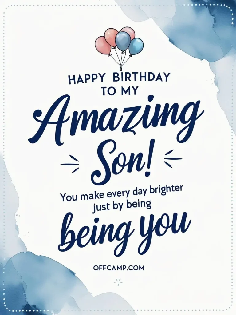 Heartfelt happy birthday quote card for son with blue watercolor background and balloon decorations
