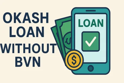 Okash Loan Without BVN