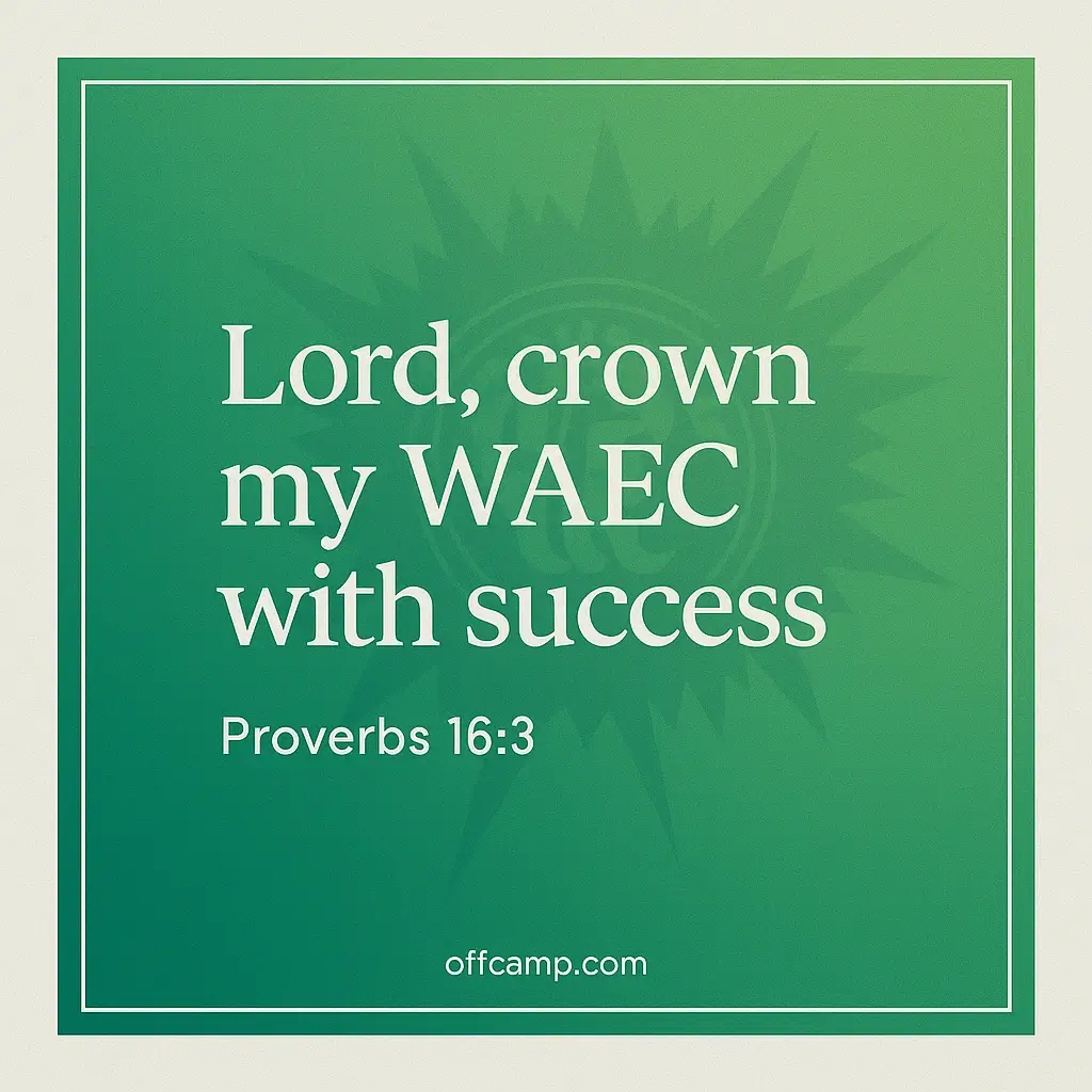 WAEC prayer card with Proverbs 16:3 verse for exam success